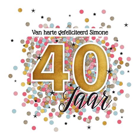 40 jaar vrouw tekst|Verjaardagswensen 40 jaar. Felicitatie teksten en。